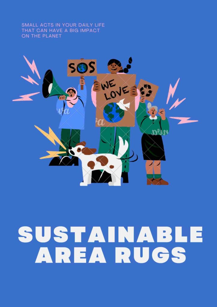 Sustainable Area Rugs